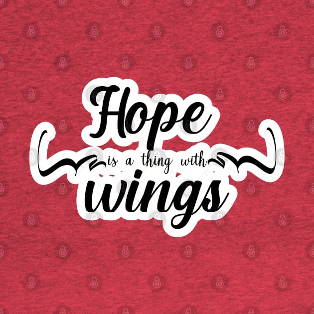 Hope is a thing with wings by FamilyCurios